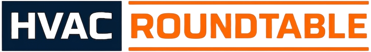 The HVAC Roundtable